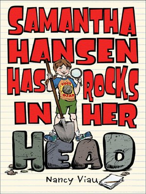 cover image of Samantha Hansen Has Rocks in Her Head